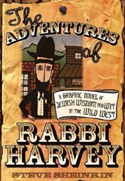 The Adventures of Rabbi Harvey (Steve Sheinkin)