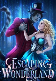 Escaping Wonderland (Tiffany Roberts)