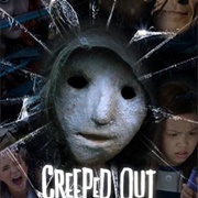 Creeped Out (2017-2019)
