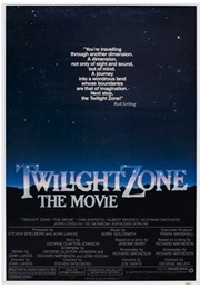 Twilight Zone: The Movie (1983)