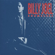 Shameless- Billy Joel