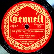 The Wreck of the Shenandoah - Vernon Dalhart