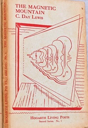 The Magnetic Mountain (Cecil Day-Lewis)
