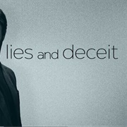 Lies and Deceit
