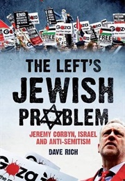 The Left's Jewish Problem (Dave Rich)