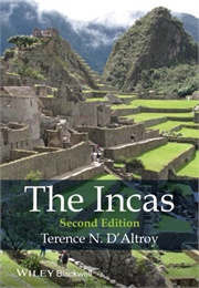 The Incas (Terence N. D'Altroy)