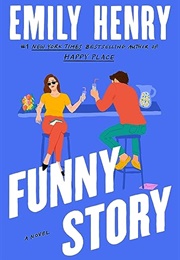 Funny Story (Emily Henry)