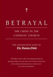 Betrayal (The Boston Globe)