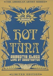 Hot Tuna: Acoustic Blues - Live at Sweetwater (2001)