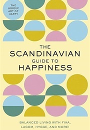 Scandinavian Guide Happiness (Tim Rayborn)