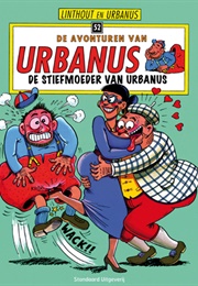 De Stiefmoeder Van Urbanus (Willy Linthout)