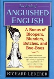 The Bride of Anguished English (Anthology)