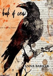 Book of Crow (Anna Barker)