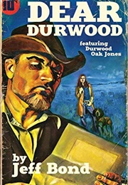 Dear Durwood (Jeff Bond)