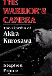 The Warrior's Camera (Stephen Prince)