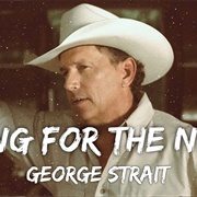 Living for the Night - George Strait