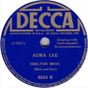 Aura Lee - Shelton Brothers