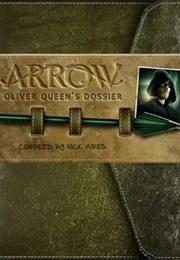 Oliver Queen's Dossier (Nick Aires)