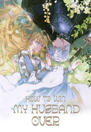 How to Win My Husband Over (Spice & Kitty)