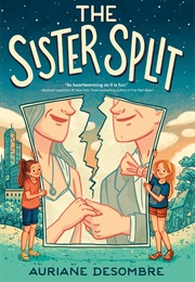 The Sister Split (Auriane Desombre)