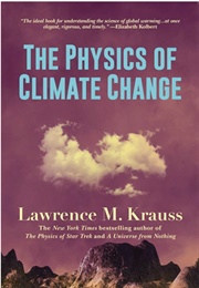 The Physics of Climate Change (Lawrence M. Krauss)