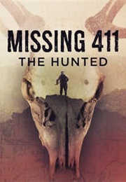 Missing 411: The Hunted (2019)
