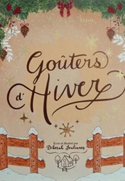 Goûters D'hiver (Déborah Joulianos)