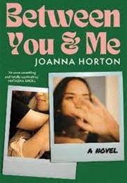 Between You and Me (Joanna Horton)