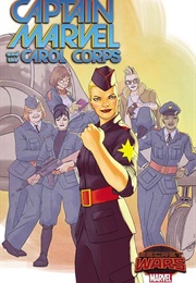 Captain Marvel and the Carol Corps (Kelly Sue Deconnick)