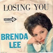 Losing You - Brenda Lee