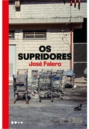 Os Supridores (José Falero)