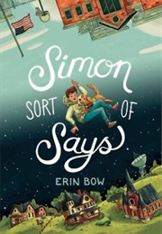 Simon Sort of Says (Erin Bow)