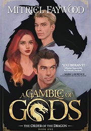 A Gamble of Gods (Mitriel Faywood)