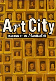 Art City 1: Making It in Manhattan (1996)