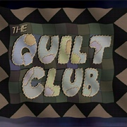 The Quilt Club (S3E12)
