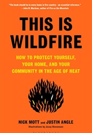 This Is Wildfire (Nick Mott)