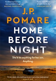 Home Before Night (J.P. Pomare)