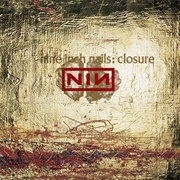 Closure (Nine Inch Nails, 1997)