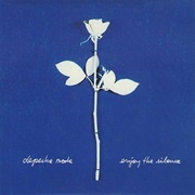 "Enjoy the Silence" by Depeche Mode