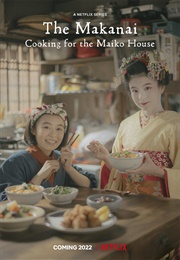 The Makanai: Cooking for the Maiko House (2023)