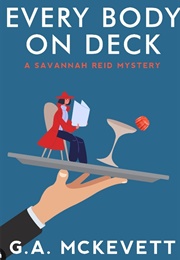 Everybody on Deck (G.A. McKevett)