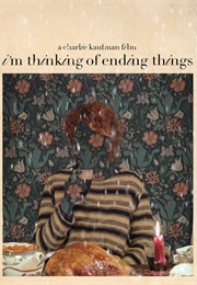 I'm Thinking of Ending Things (2020)