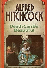 Death Can Be Beautiful (Anthology)