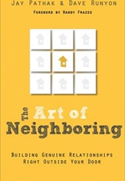 The Art of Neighboring (Jay Pathak & Dave Runyon)