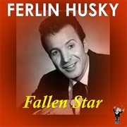 A Fallen Star - Ferlin Husky