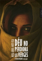 God Does Not Forgive Virgins (Mussa Abdel-Muti Issa)