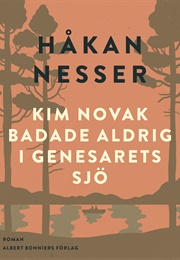 Kim Novak Badade Aldrig I Gnesarets Sjö (Håkan Nesser)