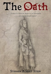 The Oath (Stephen Robert Stein)