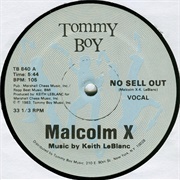 No Sell Out - Malcolm X (Keith Leblanc)