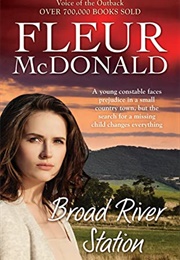 Broad River Station (Fleur Mcdonald)